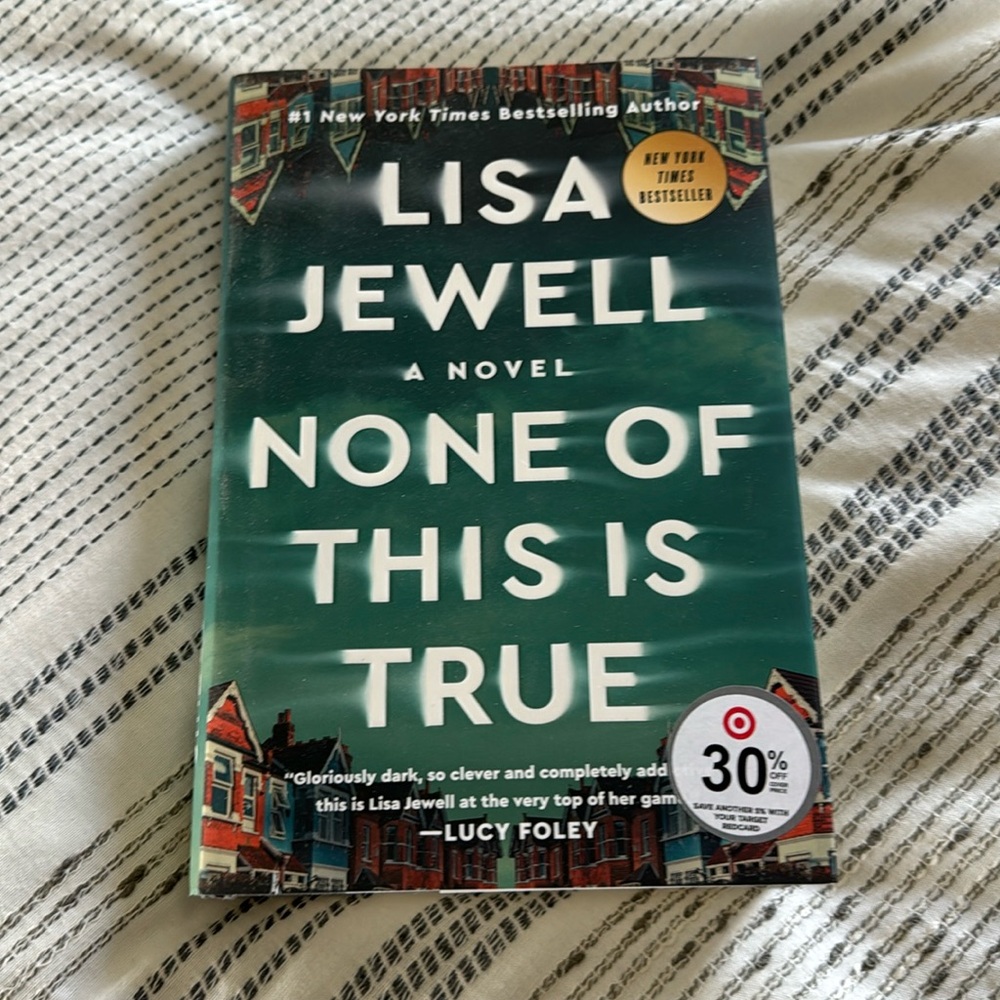 None Of This is True - Lisa Jewell